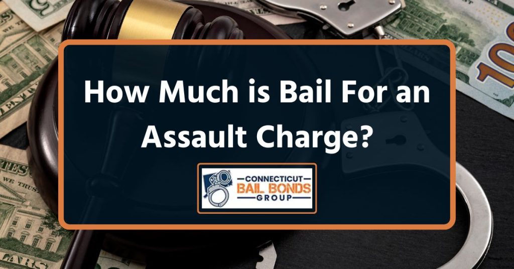 How Much is Bail For an Assault Charge?
