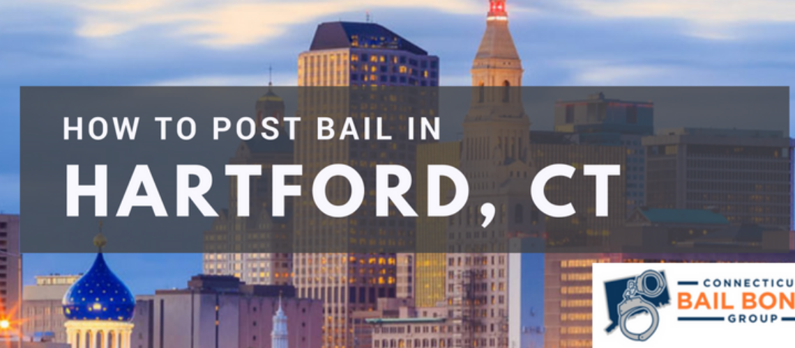 Hartford CT Bail Posting